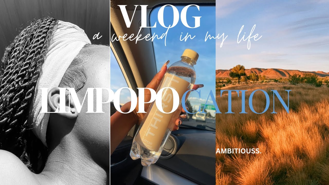 LIMPOPOCATION.🛣TRAVEL WITH ME & MY FAMILY TO LIMPOPO .❤️