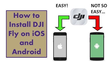 How to Install DJI Fly on iOS and Android