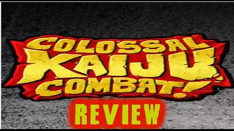 Colossal Kaiju Combat [CKC]: KajiuLand Battles [Review]