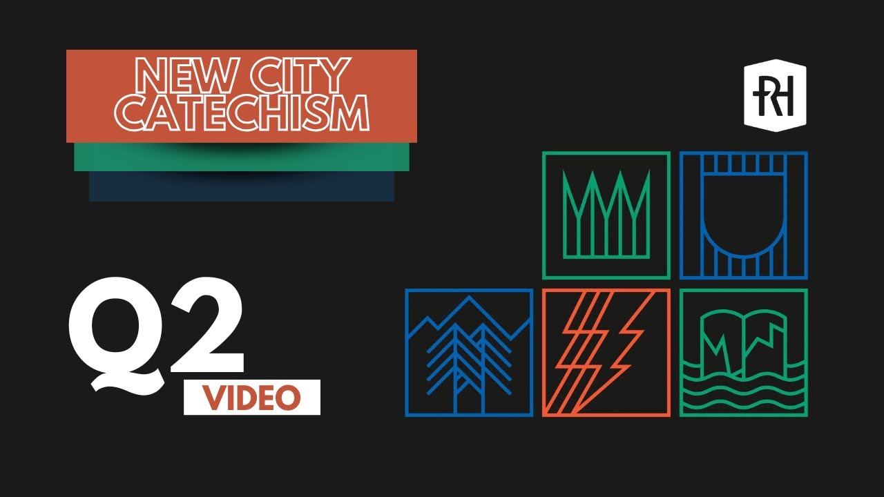 New City Catechism Question 2 (Kids Sermon)