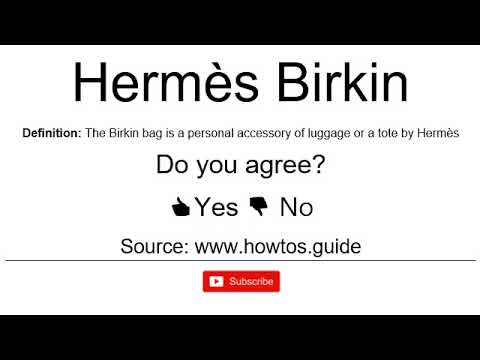 hermes birkin pronunciation