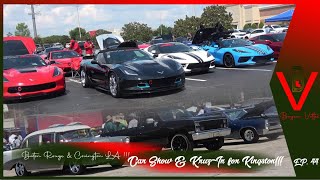 Ep 44 Capital City Classic Auto Club (BR) & North Shore Corvette Club (Covi) Kruz-In for Kingston!!!