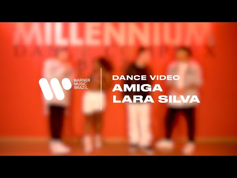 Lara Silva - Amiga (Dance Video)