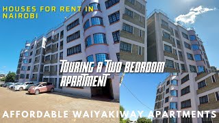 TWO BEDROOM APARTMENT IN NAIROBI/WAIYAKIWAY APARTMENTS FOR RENT/HOUSE HUNTING NAIROBI/HOUSES FORRENT