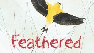 FEATHERED Book Trailer
