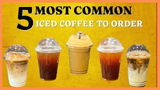 Quick Beginnings Guide to make or order for Delicious Cold /iced Coffee in cafe,mocha,caramel latte