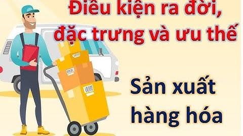 [Những nguyên lý cơ bản của chủ nghĩa Mác - Lênin 2] Chương 4| [Part 1] Học thuyết giá trị