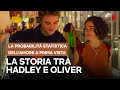 ESISTE IL DESTINO IN AMORE?! Tutta la storia tra HADLEY e OLIVER | Netflix Italia