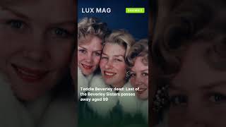 Play video: Teddie Beverley dead: Last of the Beverley Sisters passes away aged 99 #shorts