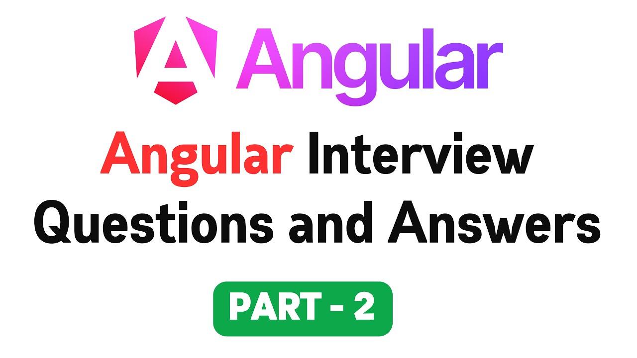 Angular Interview Questions and Answers - Part 2 - YouTube