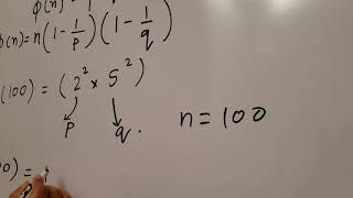 (5b) Determine Euler's phi function Φ(100).