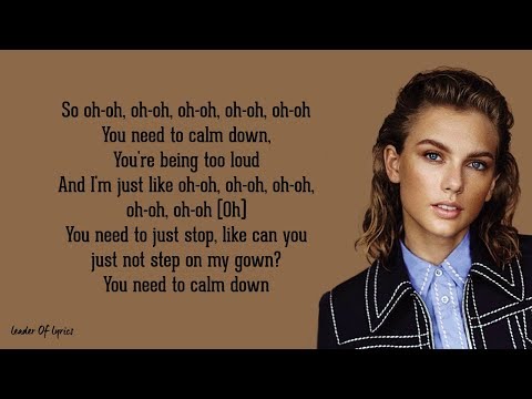 Taylor Swift - YOU NEED TO CALM DOWN (Lyrics)