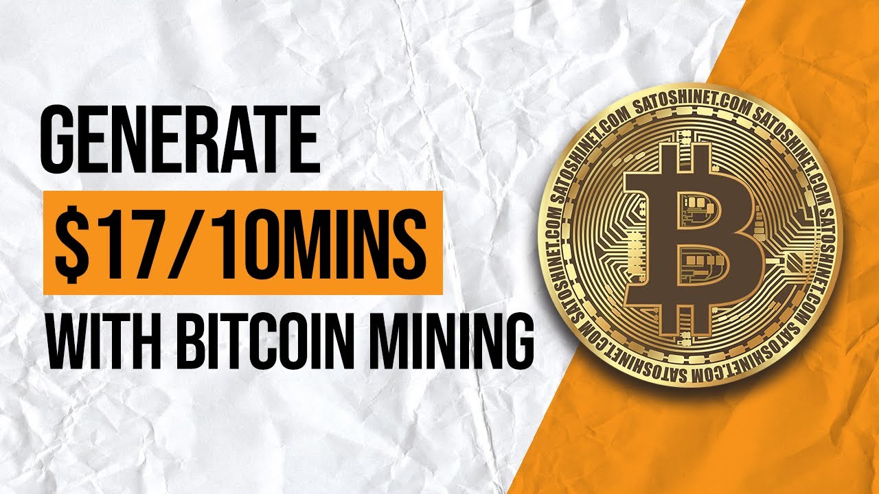 Generate 17 EVERY 10 MINUTES in BITCOIN No Work Bitcoin Mining