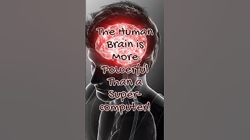 🧠 The Human Brain – More Powerful Than a Supercomputer!
