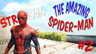 СТРИМ!! Прохождение #2 The Amazing Spider-Man