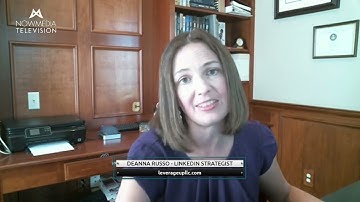 Mastering LinkedIn with Deanna Russo: Strategies for Success