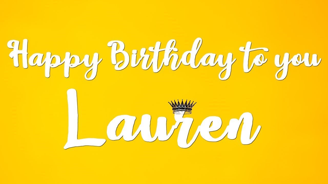 Happy Birthday Lauren Meme