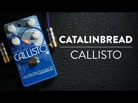 Riff and Run: Catalinbread Callisto Analog Chorus/Vibrato Demo