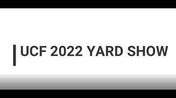 ucf 2022 yard show