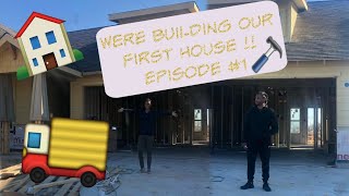 We're Building A House : Episode 1