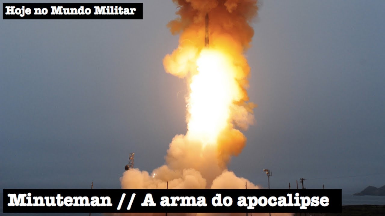 Minuteman, a arma do apocalipse