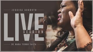 Jessica Augusto - De nada Tenho Falta - Live Session - (Prod Danilo Mota) chords