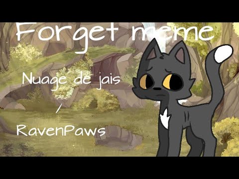Forget Meme | LGDC/Warriors Cats (FW)