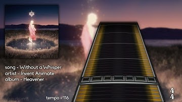 Invent Animate - Without a Whisper (Drum Chart)