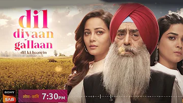 Dil Diyaan Gallaan – Dil Ki Baatein – Full Song | Mon – Sat , 7.30 PM | Sony SAB