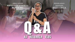 Pertemuan pertama bapak uluk dan emak AJ, request Q&A teman AJ :) #pencaksilatnusantara