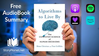 Audiobook Summary: Algorithms to Live By (English) Brian Christian & Tom Griffiths