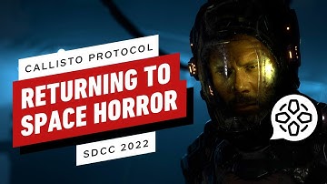 Dead Space Creator Returns to Space Horror With The Callisto Protocol | Comic Con 2022