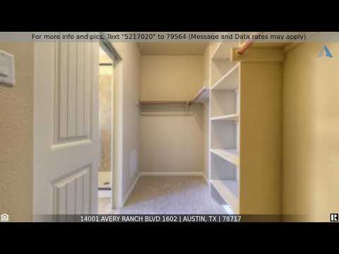 14001 Avery Ranch BLVD 1602, Austin, TX home video tour