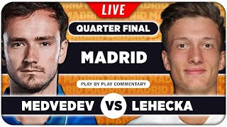 MEDVEDEV vs LEHECKA • ATP Madrid 2024 QF • LIVE Tennis Play-by-Play Stream