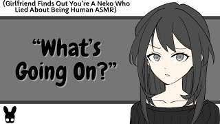 What&#39;s Going On? (Neko Listener ASMR)