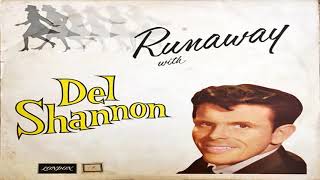 Video thumbnail of "Del Shannon-Runaway 1961"