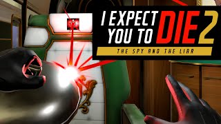 I Expect You To Die 2: A VR Sequel Designed To Kill You