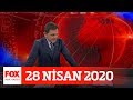 Karşı karşıya geldiler! 28 Nisan 2020 Fatih Portakal ile FOX Ana Haber