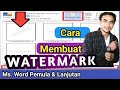 Cara Membuat Watermark di Word  | PART 7 Word