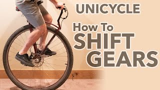 How to shift gears on a unicycle! Kris Holm / Schlumpf geared unicycle hub - Unicycle Tutorial -Ep 1