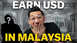 This Guy Explain How He Earn USD While Living In Malaysia