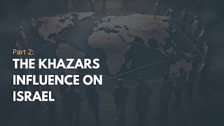 The Khazarian Mafia: Unraveling Israel's Complex History