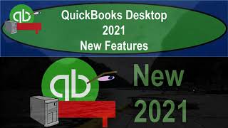 QuickBooks Pro 2021 New Features