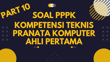 soal pppk pranata komputer ahli pertama part 10