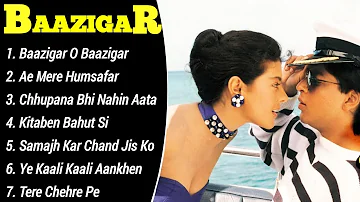 Baazigar Movie All Songs~Shahrukh Khan~Kajol~Shilpa Shetti~MUSICAL WORLD,