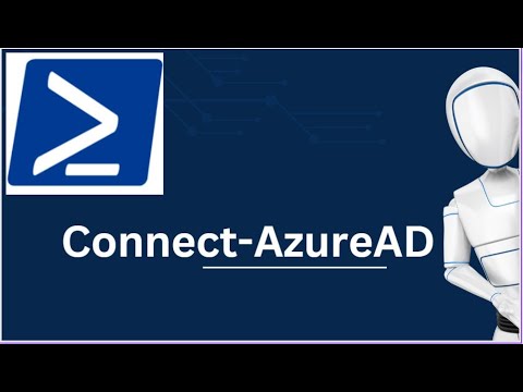 Connect-AzureAD | Connect-AzureAD PowerShell Command | Azure PowerShell Commands