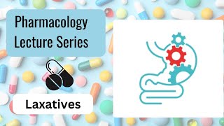 Laxatives: Pharmacology Lecture Series for Medical Students/Lecture 1 screenshot 3