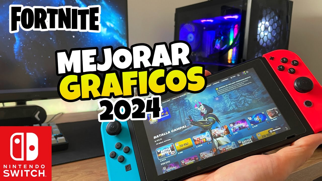👉 Como MEJORAR los GRAFICOS de FORTNITE en NINTENDO SWITCH 🔥 - YouTube
