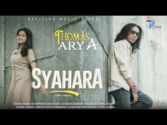 Thomas Arya - Syahara (Official Music Video) class=