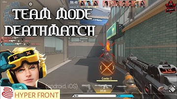 HYPER FRONT: Team mode, deathmatch gameplay (android, iOS)of 2022|| hyper front game||NP1